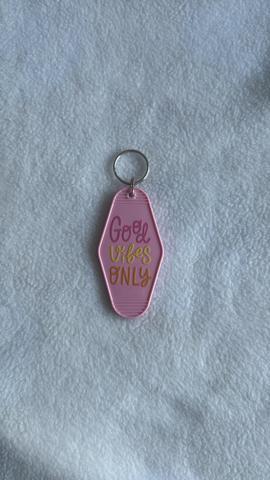 Good Vibes Only - Motel Keychain